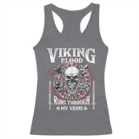Viking Blood Runs Through My Veins Racerback Tank Top