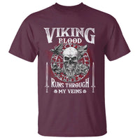 Viking Blood Runs Through My Veins T Shirt
