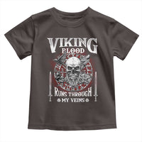Viking Blood Runs Through My Veins Toddler T Shirt