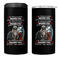 Viking 4 in 1 Can Cooler Tumbler If They Stand Against You Show No Mercy