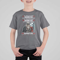 Viking T Shirt For Kid If They Stand Against You Show No Mercy