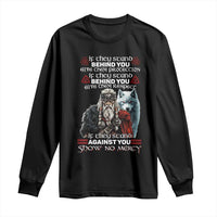 Viking Long Sleeve Shirt If They Stand Against You Show No Mercy