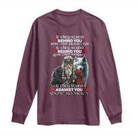Viking Long Sleeve Shirt If They Stand Against You Show No Mercy