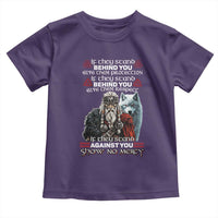 Viking Toddler T Shirt If They Stand Against You Show No Mercy