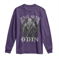 Viking Long Sleeve Shirt Y'all Need Odin