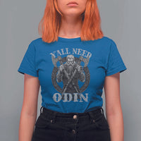 Viking T Shirt For Women Y'all Need Odin