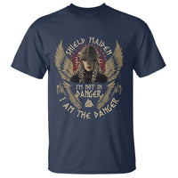 Shield Maiden T Shirt I Am The Danger Female Warrior Scandinavian Folklore Mythology