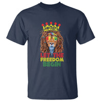 Juneteenth T Shirt Let The Freedom Begin Lion Rasta - Wonder Print Shop