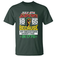 1865 Juneteenth T Shirt Because My Ancestors Weren't Free In 1776 - Wonder Print Shop