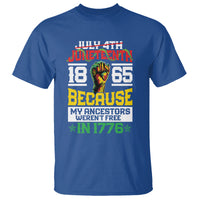 1865 Juneteenth T Shirt Because My Ancestors Weren't Free In 1776 - Wonder Print Shop