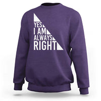 Funny Math Teacher Sweatshirt I Am Always Right - Wonder Print Shop