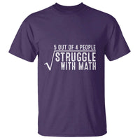 Funny 5 of 4 People Struggle With Math T Shirt - Wonder Print Shop