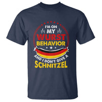 Oktoberfest T Shirt On My Wurst Behavior I Dont Give A Schnitzel German Beer - Wonder Print Shop