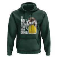 Funny Beer Lover Hoodie In Dog Beers I've Only Had One - Wonder Print Shop