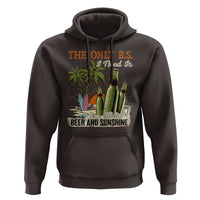 Funny Beer Lover Hoodie The Only B.S. I Need Is Beer And Sunshine - Wonder Print Shop