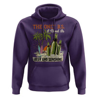 Funny Beer Lover Hoodie The Only B.S. I Need Is Beer And Sunshine - Wonder Print Shop