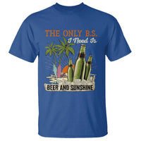Funny Beer Lover T Shirt The Only B.S. I Need Is Beer And Sunshine - Wonder Print Shop