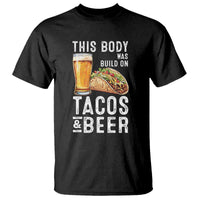 Funny Beer Lover T Shirt This Body Was Built On Tacos and Beer - Wonder Print Shop