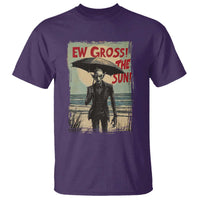 Funny Vampire T Shirt Ew Gross The Sun Sunny Beach Trip Halloween - Wonder Print Shop