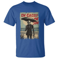 Funny Vampire T Shirt Ew Gross The Sun Sunny Beach Trip Halloween - Wonder Print Shop