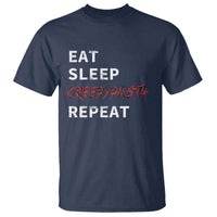 Horror Movie Lover T Shirt Eat Sleep Creepypasta Repeat - Wonder Print Shop