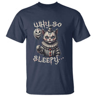 Halloween Cat Clown T Shirt Why So Sleepy Creepy - Wonder Print Shop
