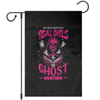 Real Girls Go Ghost Hunting Garden Flag Paranormal Investigator Spooky Halloween - Wonder Print Shop