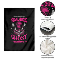 Real Girls Go Ghost Hunting Garden Flag Paranormal Investigator Spooky Halloween - Wonder Print Shop
