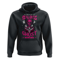 Real Girls Go Ghost Hunting Hoodie Paranormal Investigator Spooky Halloween