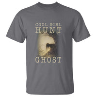 Cool Girls Hunt Ghost T Shirt Paranormal Investigator Creepy Halloween - Wonder Print Shop