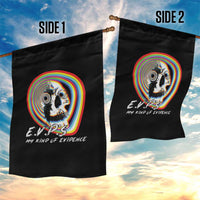 Ghost Hunting Garden Flag EVP My Kind Of Evidence - Wonder Print Shop