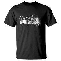 Ghost Hunter T Shirt The Other Side Is Closer Than You Think - Wonder Print Shop