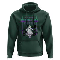 Funny Halloween Ghost Hunter Hoodie It's Right Behind Me Isn't It