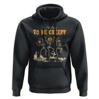 Funny Halloween Hoodie Tis The Season To Be Creepy Dancing Skeleton