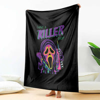 Funny Halloween Throw Blanket Have A Killer Day - Wonder Print Shop