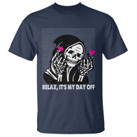 Funny Grim Reaper T Shirt Relax It's My Day Off Halloween - Wonder Print Shop