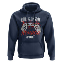 Funny Halloween Hoodie Rolling Up Some Horror Spirit