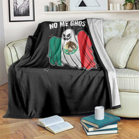Mexico Halloween Throw Blanket No Me Ghosta Mexican Ghost - Wonder Print Shop