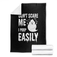 Funny Halloween Throw Blanket Don't Scare Me I Poop Easily - Wonder Print Shop