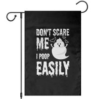 Funny Halloween Garden Flag Don't Scare Me I Poop Easily - Wonder Print Shop