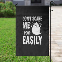 Funny Halloween Garden Flag Don't Scare Me I Poop Easily - Wonder Print Shop