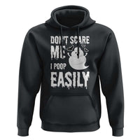 Funny Halloween Hoodie Don't Scare Me I Poop Easily