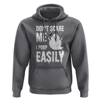 Funny Halloween Hoodie Don't Scare Me I Poop Easily