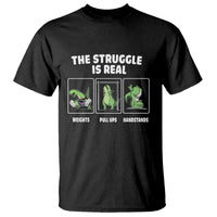 The Struggle Is Real Dinosaur Fitness Gymer Weight Pull Up Handstand T Shirt - Wonder Print Shop