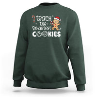 I Teach The Smartest Little Cookies Christmas Best Teacher Sweatshirt - Wonder Print Shop