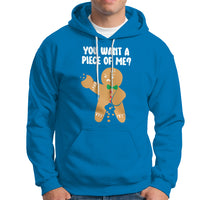 You Want A Piece Of Me Gingerbread Naughty Christmas Hoodie - Wonder Print Shop