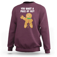 You Want A Piece Of Me Gingerbread Naughty Christmas Sweatshirt - Wonder Print Shop