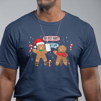Shut Up Gingerbread Just Broken Feet Naught Christmas T Shirt - Wonder Print Shop