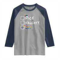 Funny Christmas LGBT Raglan Shirt Naughty Nice Gay