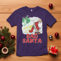 Bad Santa Merry Chrsitmas Funny Naughty Xmas T Shirt - Wonder Print Shop